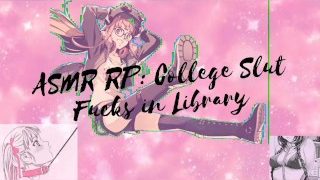 Asmr: Salope d'université baisée dans une bibliothèque