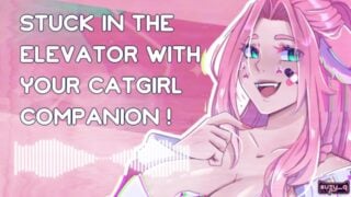 F4M Stuck In The Elevator With Your Catgirl Companion Asmr Roleplay Suzyqlewd