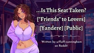 Yandere “Friend” Rides You On The Train Asmr Roleplay Femdom