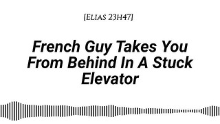 [Audio for Ladies] I’ll take you in the elevator [Human voice][Rising tension] [Fuck]
